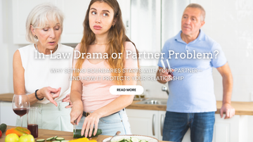 Do You Have an In-Law Problem or a Partner Problem?